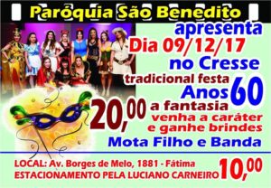 Festa Anos 60 à Fantasia da Paróquia São Benedito no próximo dia 09/12