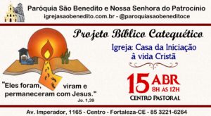 Paróquia São Benedito realizará Projeto Bíblico Catequético próximo dia 15/04