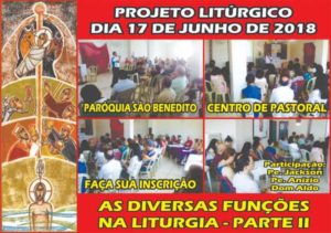Paróquia São Benedito realizará segunda parte do Projeto Litúrgico próximo dia 17/06