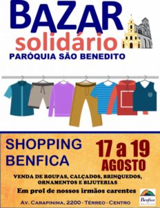 Bazar Solidário de 17 a 19/08 no Shopping Benfica