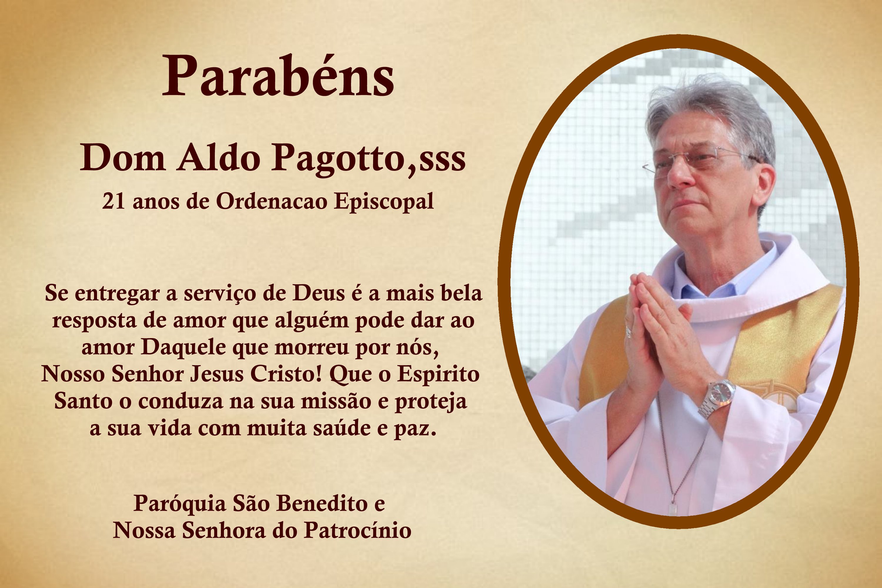 Dom Aldo Pagotto,sss celebra 21 anos de Ordenação Episcopal.