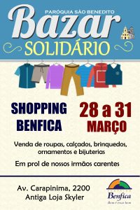 Bazar Solidário de 28 a 31/03 no Shopping Benfica