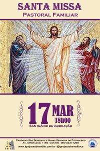 Pastoral Familiar convida para a Santa Missa do mês de Março 17/03