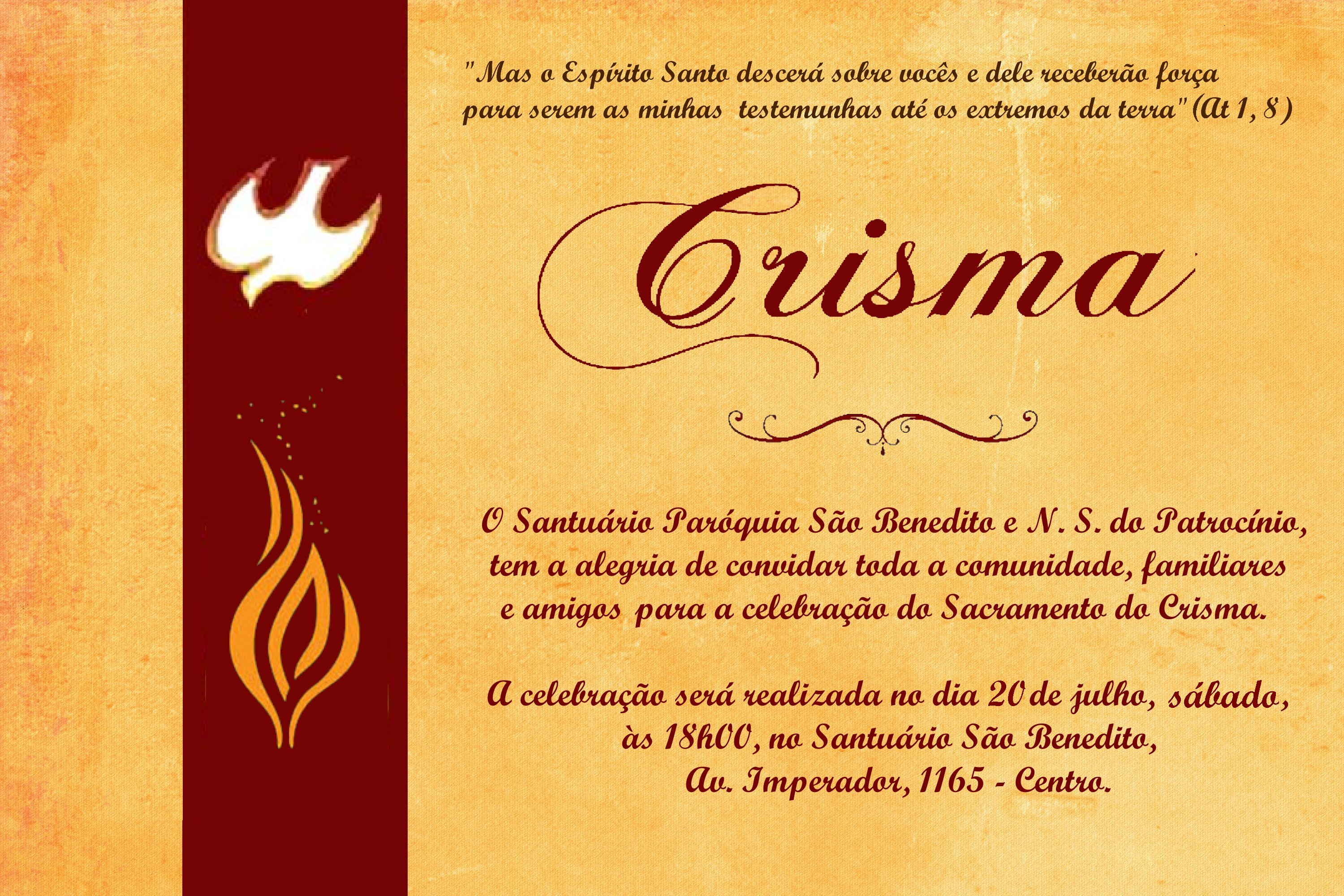Convite para Celebração do Sacramento do Crisma no dia 20/07 na Paróquia São Benedito
