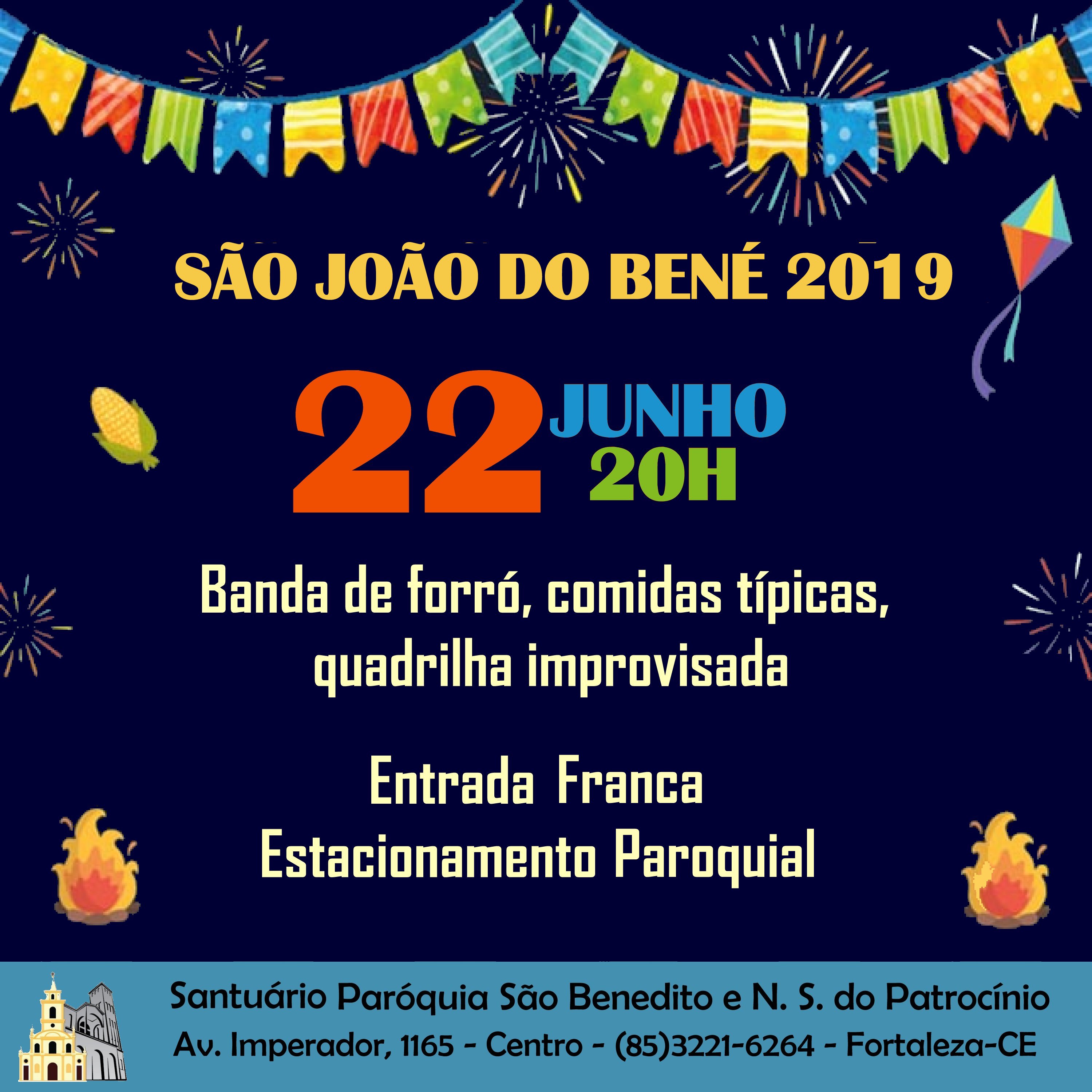 Vem aí o Arraiá mais animado da cidade: São João do Bené 2019! 