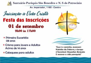 Pastoral de Iniciação à Vida Cristã realizará a Festa das Inscrições dia 01/09/19