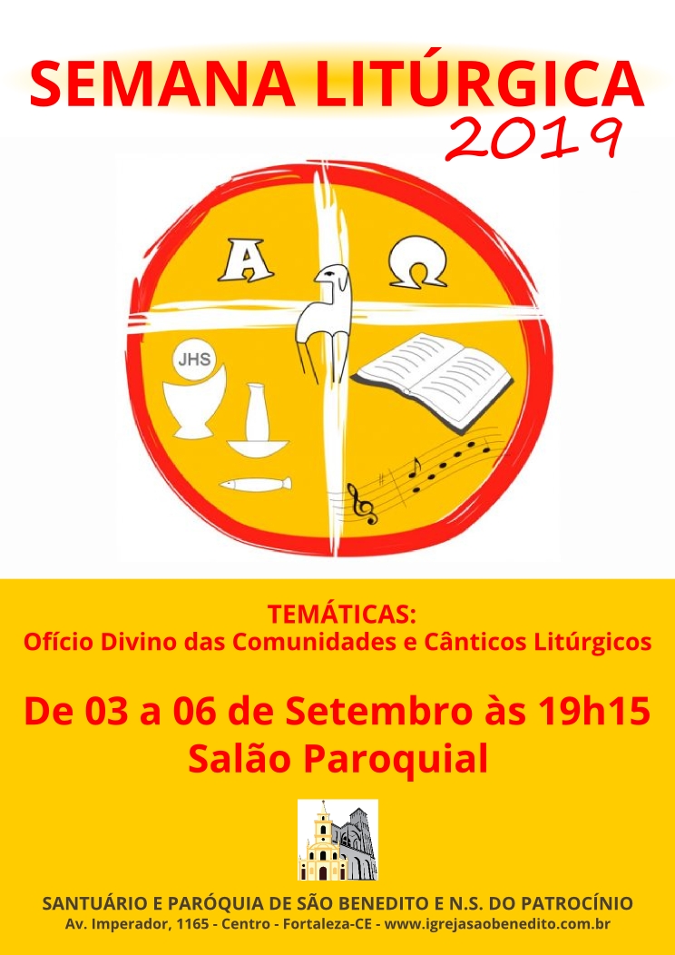 Semana Litúrgica da Paróquia São Benedito de 3 a 6 de setembro: Participe!