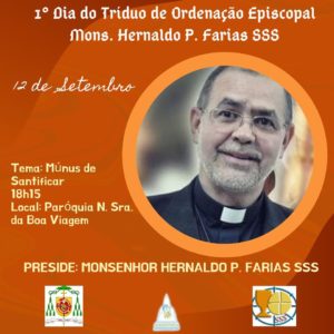 Tríduo de Ordenação Episcopal de Monsenhor Hernaldo P. Farias, SSS