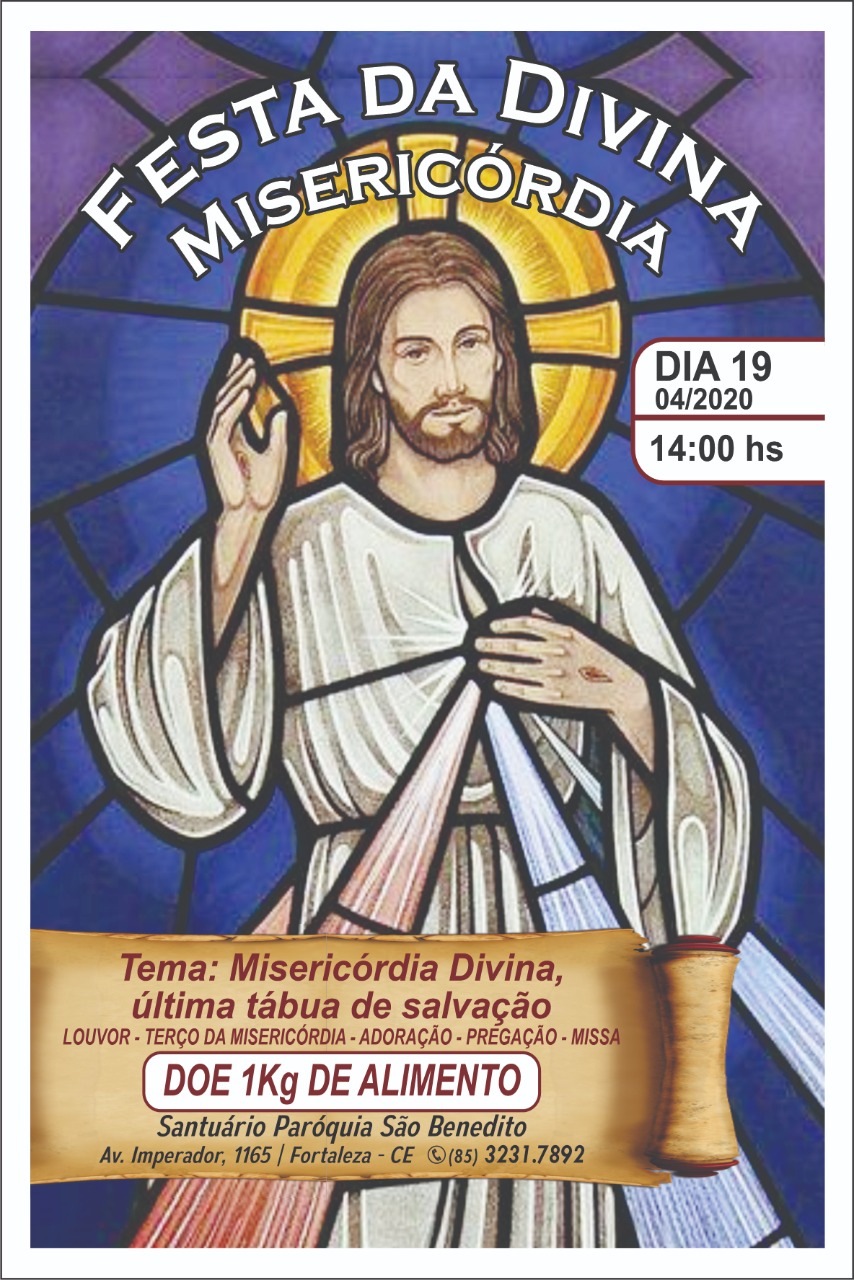 Festa da Divina Misericórdia 2020 dia 19/04 no Santuário e Paróquia de São Benedito