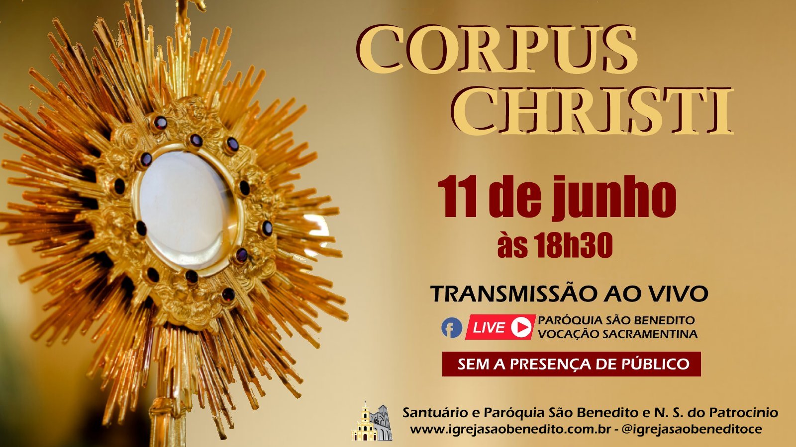 O Santuário Paróquia São Benedito convida para a Solenidade de Corpus Christi – 11/06