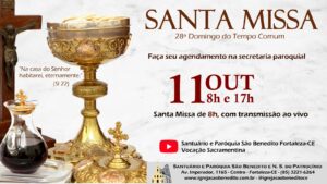 Santa Missa presencial com transmissão ao vivo, dia 11/10. Participe!