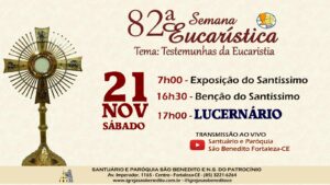 Paróquia São Benedito realiza sábado(21/11) o Lucernário na 82ª Semana Eucarística