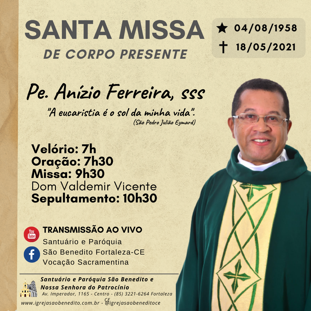 Missa de Corpo presente e Sepultamento de Pe. Anízio Ferreira, sss, 19/05