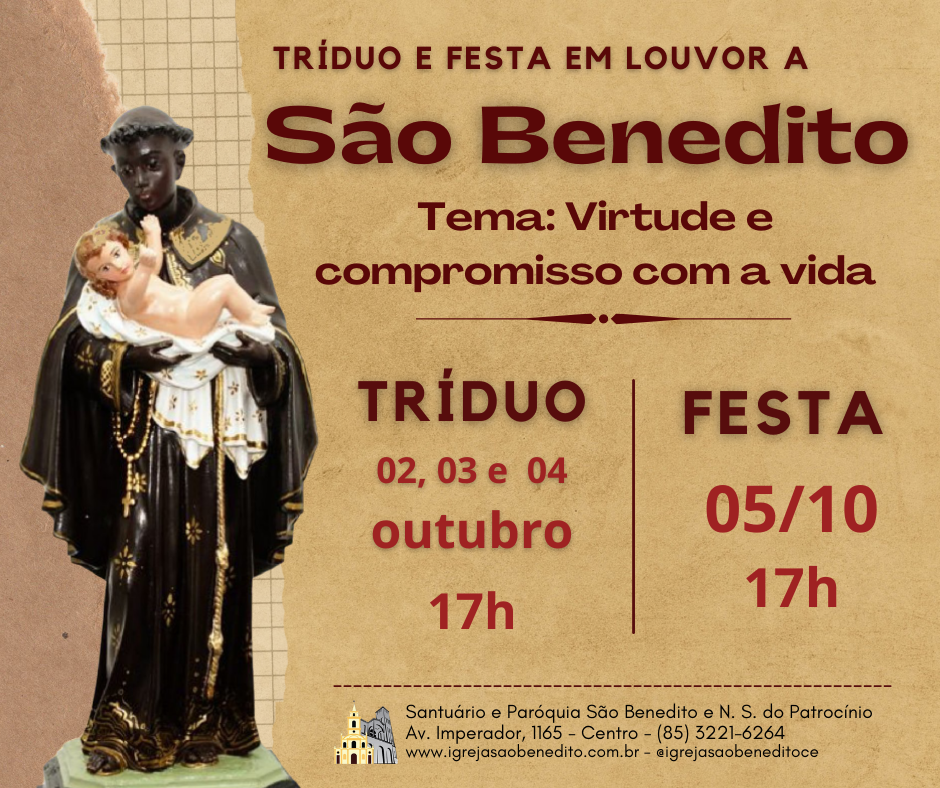 Participe do Tríduo e Festa em honra a São Benedito, de 02 a 04/10 e 05/10