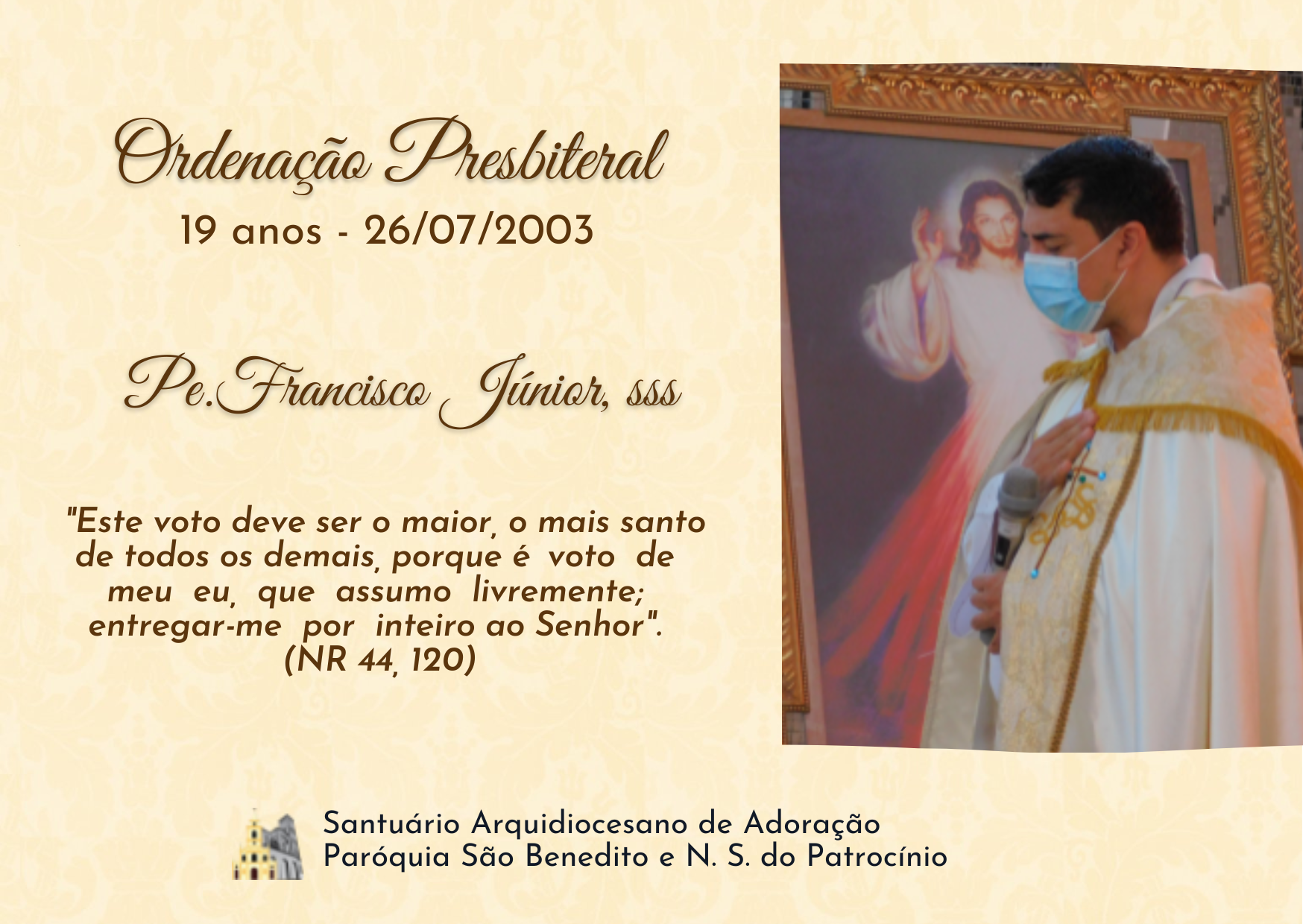 Aniversário de 19 anos de Ordenação Presbiteral de Pe. Francisco Júnior, sss