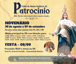Novenário e Festa de Nossa Senhora do Patrocínio – 30/08 a 08/09