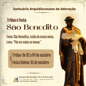 Participe do Tríduo e Festa em honra a São Benedito, de 02 a 05/10.